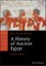 A History of Ancient Egypt 2e