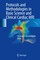 Protocols and Methodologies in Basic Science and Clinical Cardiac MRI