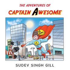 Gill, S: Adventures of Captain Awesome