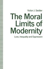 The Moral Limits of Modernity