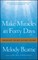 Make Miracles in Forty Days