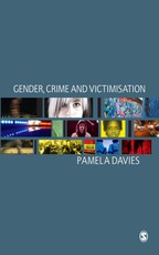 Davies, P: Gender, Crime and Victimisation