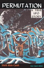 Permutation, a True UFO Story