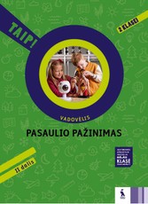 Pasaulio pažinimas. Vadovėlis 2 klasei, 2 dalis. Serija TAIP!