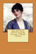 Sons and Lovers. (1913) by