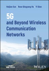 5g and Beyond Wireless Communication Networks