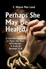 Perhaps She May Be Healed