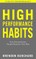 High Performance Habits