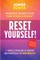 Reset Yourself