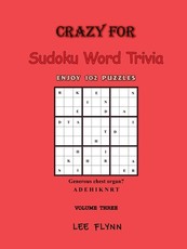 Crazy For Sudoku Word Trivia Volume Three