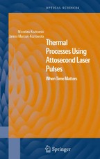 Thermal Processes Using Attosecond Laser Pulses