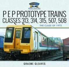 P E P Prototype Trains, Classes 313, 314, 315, 507, 508