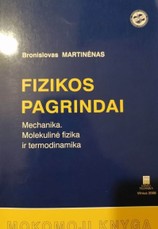 Fizikos pagrindai. Mechanika. Molekulinė fizika ir termodinamika