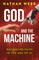 God and the Machine
