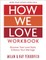 How We Love Workbook, Expanded Edition