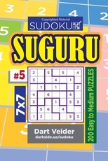 Sudoku Suguru - 200 Easy to Medium Puzzles 7x7 (Volume 5)