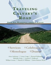 Traveling Calvary's Road