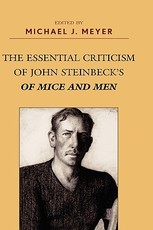 The Essential Criticism of John Steinbeck's Of Mice and Men