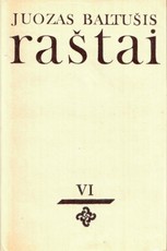 Juozas Baltušis. Raštai VI (1982)