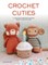 Crochet Cuties