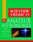 Scientific American The Amateur Astronomer