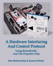 A Hardware Interfacing And Control Protocol