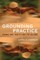 Grounding Practice