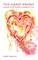 The heart knows what the mind cannot see