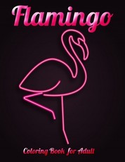 Flamingo Coloring Book for Adults