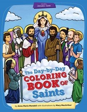 Day-By-Day Coloring Book of Saints Vol1