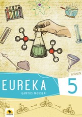 Eureka 5. Gamtos mokslų vadovėlis 5 klasei, 2 dalis, 2022 m. BUP