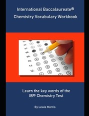 International Baccalaureate Chemistry Vocabulary Workbook