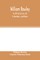 Wharton Stork, C: William Rowley, his All's lost by lust, an