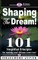 Shaping the dream!