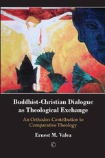 Buddhist-Christian Dialogue as Theological Exchange