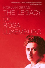The Legacy of Rosa Luxemburg