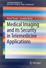 Medical Imaging and Its Security in Telemedicine Applications