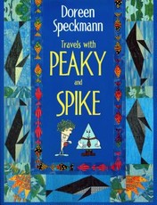 Travels with Peaky and Spike- Print on Demand Edition