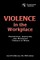 Violence in the Workplace
