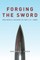 Forging the Sword