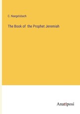 The Book of the Prophet Jeremiah