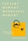 Present Moment Wonderful Moment (Revised Edition)