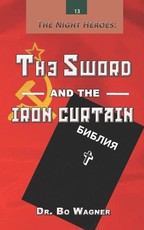 The Sword and the Iron Curtain