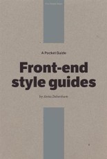 Pocket Guide to Front-end Style Guides
