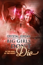 Big Girls Don't Die