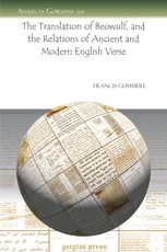 The Translation of Beowulf, and the Relations of Ancient and Modern English Verse