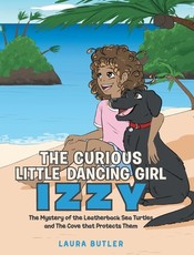 The Curious Little Dancing Girl Izzy