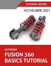 Autodesk Fusion 360 Basics Tutorial (November 2021)