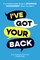 I've Got Your Back