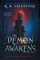 The Demon Awakens